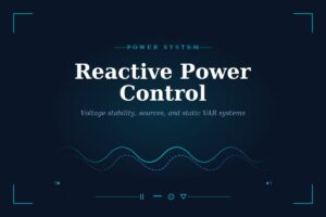 Reactive Power Control